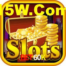 BET60K